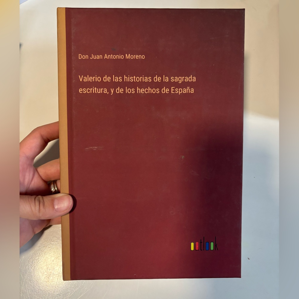 Valerio de las historias de la sagrada escritura, y de los hechos de España book